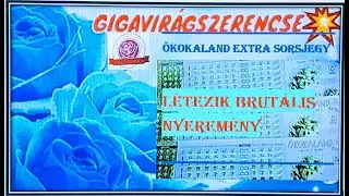 Brutális nyeremény 1 sorsjegyen.Ökokaland extra.👍