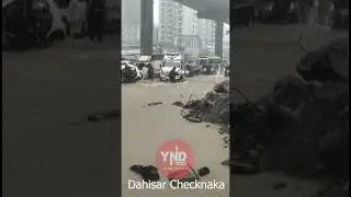 Dahisar Checknaka #dahisar #waterlogging #mumbairains #yndnews #viralvideo #shortvideo