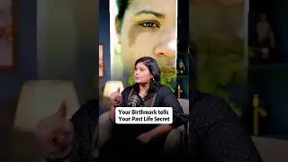 Your birthmark tells your past life😱 #pastlife #birthmark #ytshorts #astrology #motivation  #tips