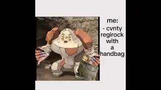 cvnty regirock with a handbag #pokemon #regirock #gaming