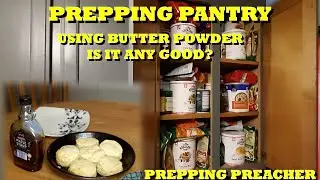 USING YOUR PREPS   AUGASON FARM BUTTER POWDER IS IT ANY GOOD?