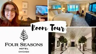 FOUR SEASONS HOTEL CHICAGO ROOM TOUR | Luxury in the Heart of Chicago