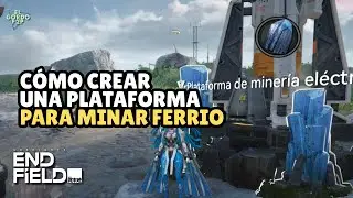 How to create a Ferrio mining platform | Arknights Endfield
