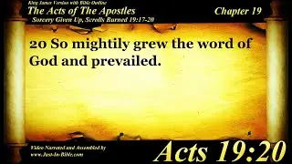 The Acts of the Apostles Chapter 19 - Bible Book #44 - KJV HD Read Along Audio/Video/Text
