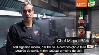 Molho Teriyaki Knorr / Chef Miguel B&eacute;rtolo
