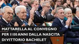 Il Presidente Mattarella al convegno 