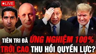 🛑TRỰC TIẾP: Sự Sụp Đổ Được Báo Trước! Khi 3 Tiên Tri Cùng Gọi Tên Trung Quốc Vào 