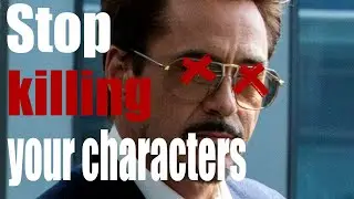 Stop killing off your characters