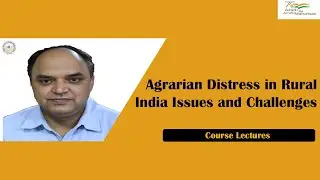 Agrarian Distress in Rural India Issues and Challenges