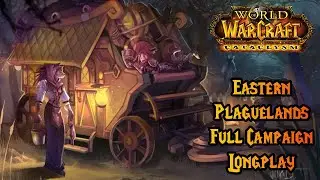 World of Warcraft (2024) Worgen Eastern Plaguelands - Rogue Gameplay Longplay (No Commentary)