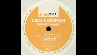 Lex Loofah - Freaky Deaky (More Bounce To The Ounce Mix) [WAP 41]