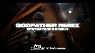 Era7capone x Keskin - GODFATHER REMIX (mixed by. batuzane & Method)