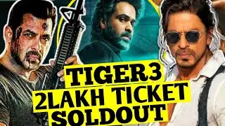 Tiger 3 2 lakh Ticket Sold out | Tiger 3 Advance Booking | New Trailer