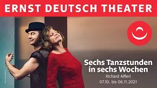 Ernst Deutsch Theater &rsaquo;Sechs Tanzstunden in sechs Wochen&lsaquo;