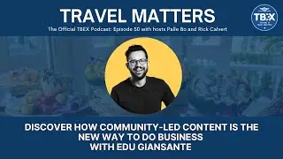 050 &ndash; TBEX Europe 2023 Kalamata, Greece with Edu Giansante