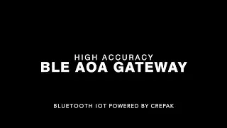 High Precision BLE(bluetooth low energy) AOA(arrival of angle) GATEWAY