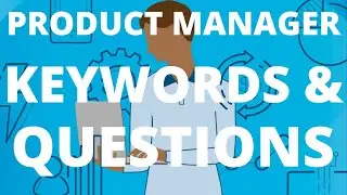 Product Manager (PM) interview questions & resume keywords