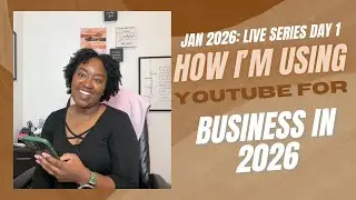 How I'm Using YouTube for Business in 2026 Live Series Day 1 📱