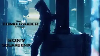 The Tomb Raider Trilogy - Modern Timeline (1 of 3 seasons is released)