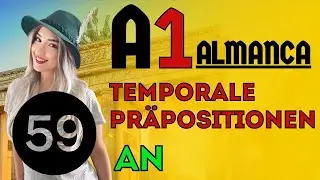 59. Ders | [A1] | Almanca Temporale Präpositionen Part 1 