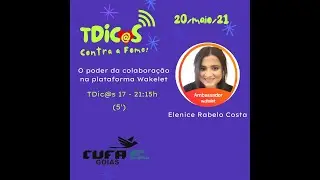 O poder da Colabora&ccedil;&atilde;o na plataforma Wakelet - TDic@s17