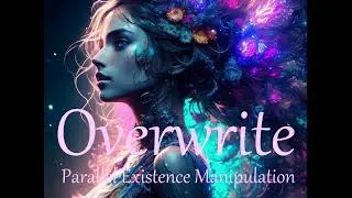 Parallel Existence Manipulation
