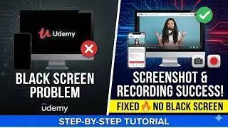 How to Take Screenshots on Udemy Without Black Screen (2026 Working Method)