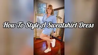 Top Ways to Rock Your Sweatshirt Dress: Styling Tips You Need To Try!