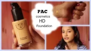 PAC Cosmetics HD Foundation Review.