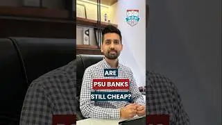 Should you buy PSU Banks or Private Banks? | Kirtan Shah CFP