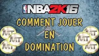 NBA 2k16 : Comment jouer en domination !