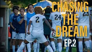 Chasing The Dream Ep.2 - MLS Team Combine!