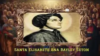 Santo do dia 14 de Janeiro | Santa Elisabete Ana Bayley Seton