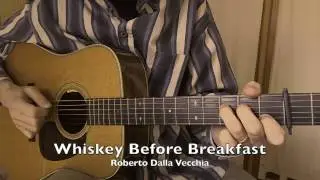 Whiskey Before Breakfast — Solo Flatpicking Guitar