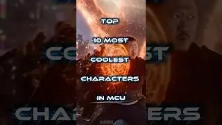 Top 10 Most Coolest Characters in MCU || #marvel #shorts #viral