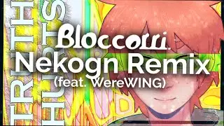Truth Hurts (Nekogn Remix) [feat. WereWING]