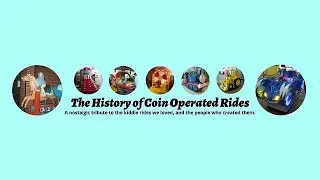 The History of Coin Operated Rides Tenth Anniversary Live Stream!