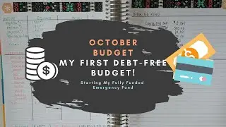 October 2020 Budget | My First Debt-Free Budget!