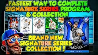 FASTEST WAY TO COMPLETE THE SIGNATURE SERIES PROGRAM & COLLECTION MLB THE SHOW 25 DD