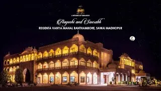 Destination Wedding | Regenta Vanya Mahal Ranthambore, Sawai Madhopur || Sumaaroh