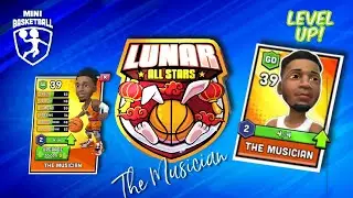 Mini BasketBall - Lunar Arena! The Musician Level Up!