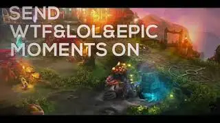 Vainglory intro - send your Vainglory moments
