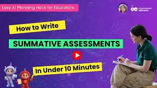 Write Faster EYLF Summative Assessments With AI