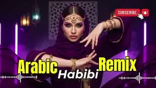 Habibi Arabic EDM Remix 2026 🔊 Viral Bass & Dance Beats
