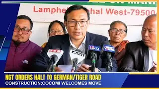 NGT ORDERS HALT TO GERMAN/TIGER ROAD CONSTRUCTION;COCOMI WELCOMES MOVE  | 28 DEC 2025