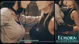 Echora: Between Rounds &mdash; Shade POV (Story Song) | Cinematic Dark Pop