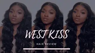 Honest AF West Kiss Hair Review|IttyBittyRaee