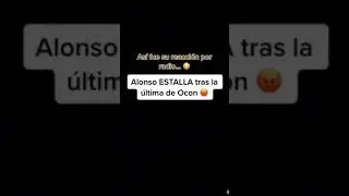 reaccion fernando alonso vs ocon radio gp Brasil f1