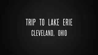 Lake Erie| Weekend Trip | Pennsylvania to Ohio| Short Trip