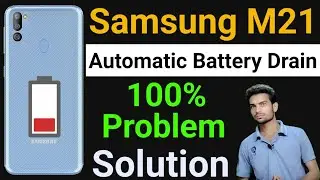Samsung M21 Battery Drain | How To Solve Battery Drain Problem in Samsung M21